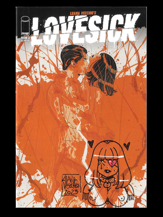 Lovesick - #6 Cover B - REMARQUED/Signed