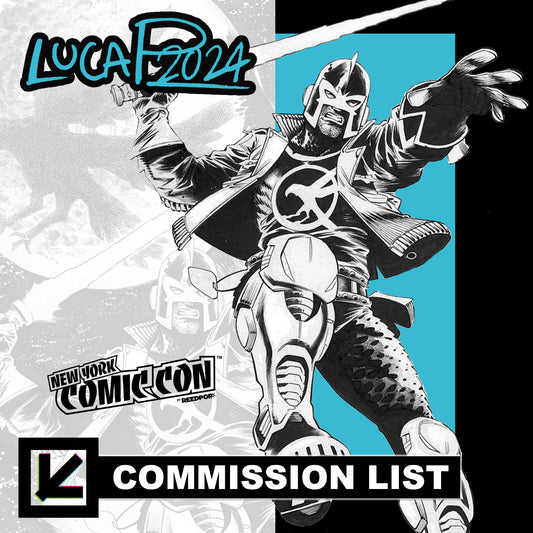 Luca Pizzari Commission (NYCC + Mail Order)