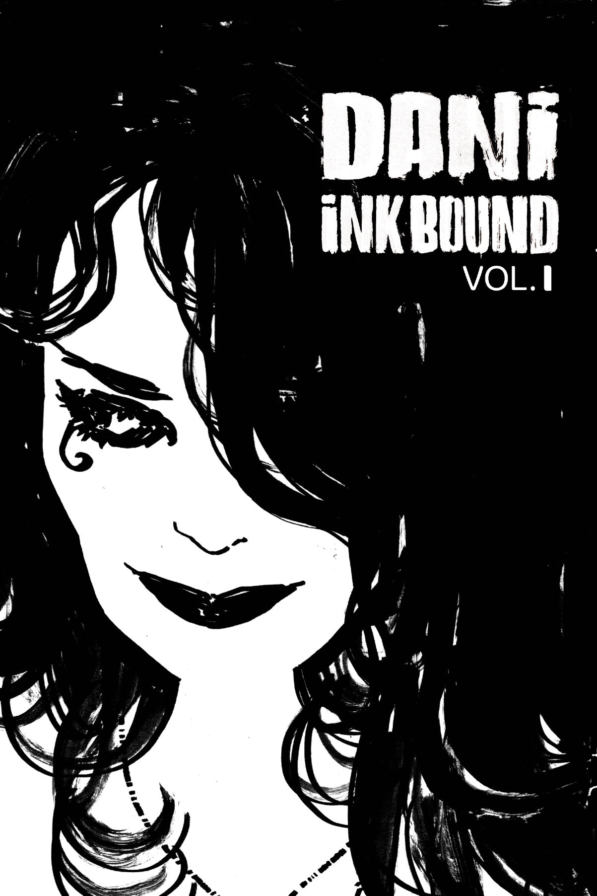 Dani - Ink Bound Volume 1 Sketchbook